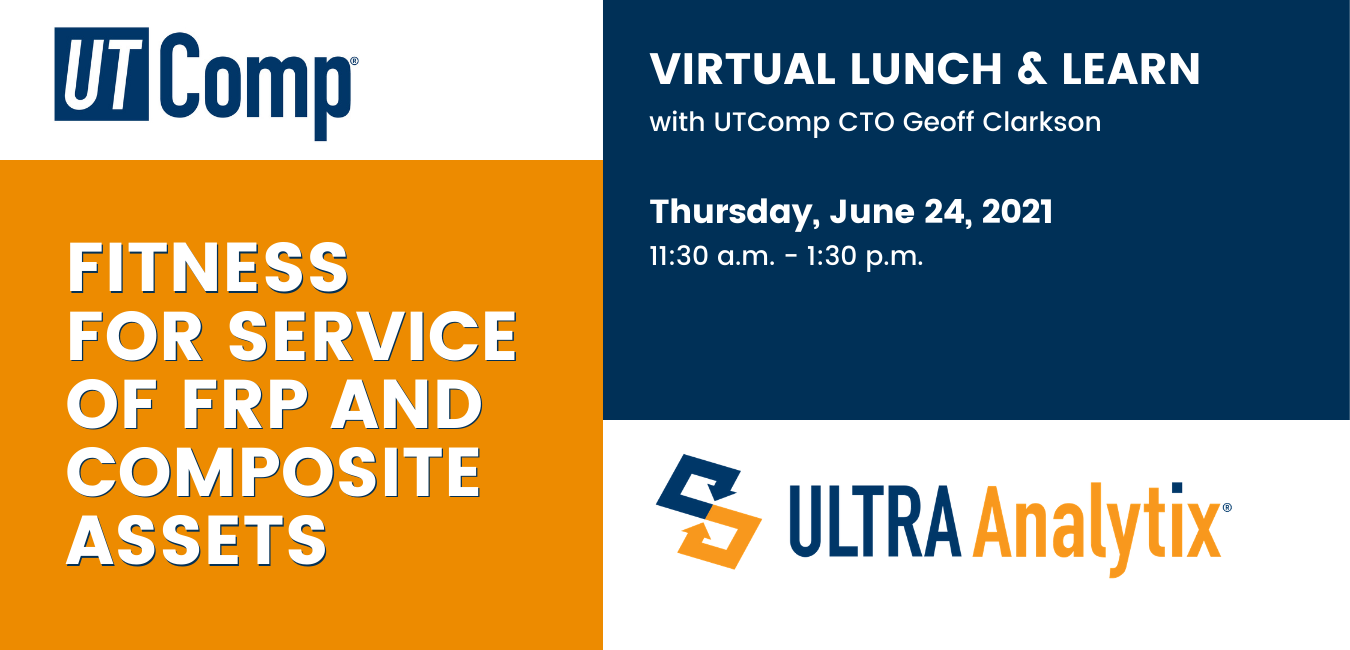 Virtual Lunch & Learn: Fitness for Service of FRP and Composite Assets